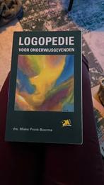 M. Pronk-Boerma - Logopedie voor onderwijsgevenden, Sociale wetenschap, Ophalen of Verzenden, Zo goed als nieuw, M. Pronk-Boerma