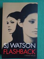 Sj Watson - Flashback - special Vriendenloterij, Boeken, Sj Watson, Ophalen of Verzenden, Zo goed als nieuw, Nederland