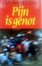 Jan Siebelink - Pijn is genot, Ophalen of Verzenden, Gelezen, Lopen en Fietsen