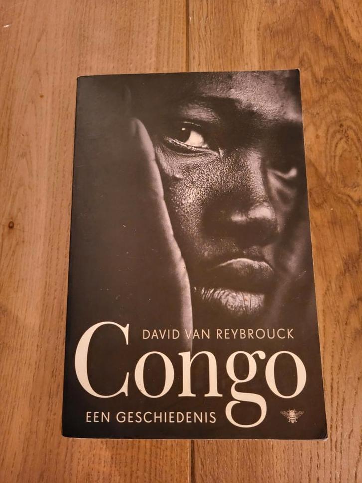 Congo: Een Geschiedenis - David Van Reybrouck, Boeken, Geschiedenis | Vaderland, Gelezen, 20e eeuw of later, Ophalen of Verzenden