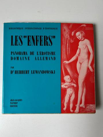 Les “Enfers” – Panorama de l’Érotisme, Domaine Allemand beschikbaar voor biedingen