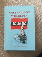 Amsterdamse Wijsheden - Streekboek Amsterdam, Ophalen of Verzenden, Zo goed als nieuw, Noord-Holland