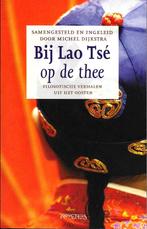 Bij Lao Tsé op de thee - Michel Dijkstra, Ophalen of Verzenden, Zo goed als nieuw, Overige onderwerpen, Michel Dijkstra