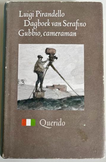 Luigi Pirandello - Dagboek van Serafino Gubbio, cameraman beschikbaar voor biedingen