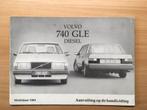 handleiding instructieboekje aanvulling Volvo 740GLE D  1984, Ophalen of Verzenden