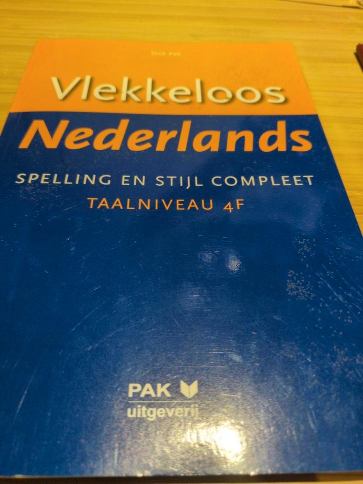 Vlekkeloos Nederlands - Spelling en Stijl Compleet, Boeken, Schoolboeken, Gelezen, Nederlands, Ophalen of Verzenden