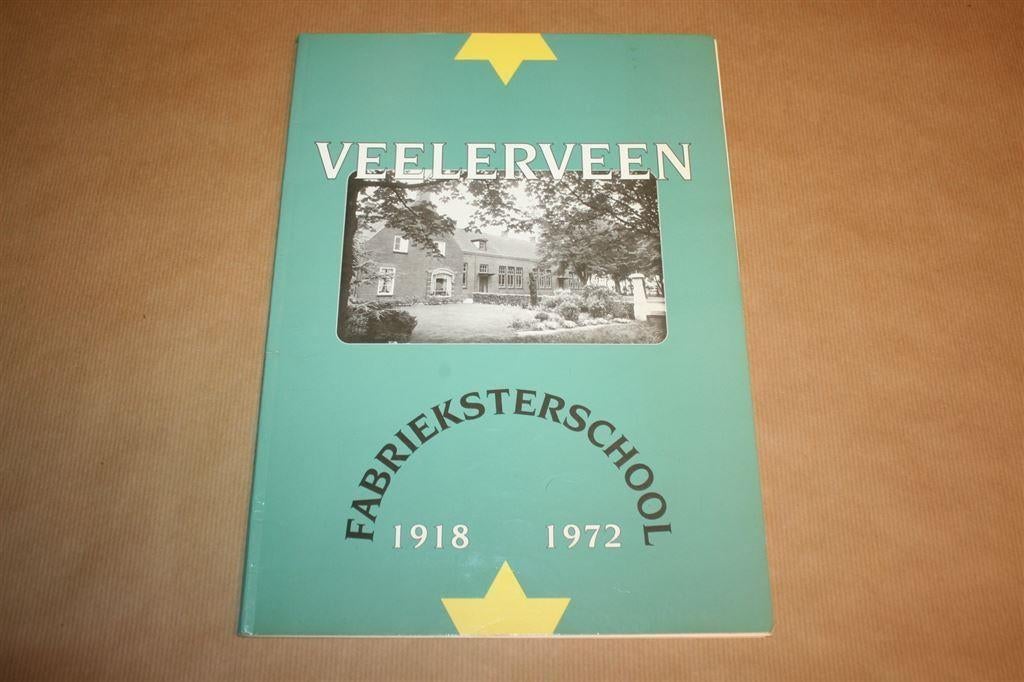 Gedenkboek - Fabrieksterschool 1918-1972 Veelerveen, Ophalen of Verzenden, Gelezen