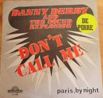 Danny Derby > Don't call me, Gebruikt, 7 inch, Single, Ophalen of Verzenden