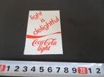 sticker light is delightful COCA COLA Light  Frisdrank, Ophalen, Zo goed als nieuw