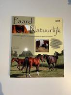 Paard Natuurlijk boek, Boeken, Ophalen of Verzenden, Gelezen, Paarden of Pony's, Ilona Kooistra