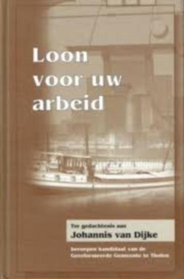 Loon voor uw arbeid E. van Zetten 9789055511341 beschikbaar voor biedingen