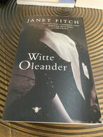 Witte Oleander - Janet Fitch, Ophalen of Verzenden, Gelezen, Nederland