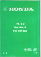 Honda PA50 PA50 S PA50 DX parts list (3204z) bromfiets, Ophalen of Verzenden, Zo goed als nieuw