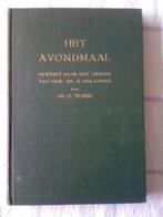 Het Avondmaal, Boeken, Godsdienst en Theologie, Ophalen of Verzenden, Gelezen, Dr. O. Norel, Christendom | Protestants