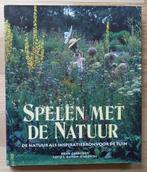 Spelen met de natuur, inspiratie voor de tuin,Henk Gerritsen, Boeken, Gelezen, Ophalen of Verzenden, Tuinontwerpen, Henk Gerritsen