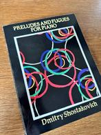 Shostakovich Sjostakovitsj Preludes and Fugues for Piano, Piano, Gebruikt, Ophalen of Verzenden, Artiest of Componist