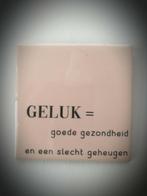Tekst tegel "Geluk is" teksttegel met spreuk, Ophalen of Verzenden, Nieuw