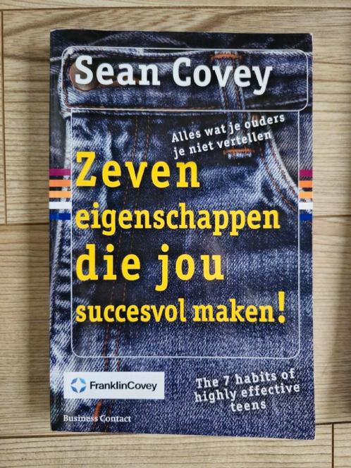 Sean Covey - Zeven eigenschappen die jou succesvol maken!, Boeken, Studieboeken en Cursussen, Zo goed als nieuw, Ophalen of Verzenden