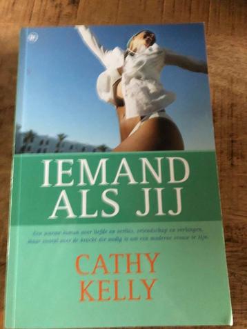 Cathy Kelly - Iemand als jij beschikbaar voor biedingen