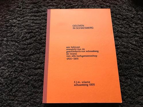 Geloven in Schaesberg Geschiedenis + Kerkgemeenschap 1975, Boeken, Geschiedenis | Stad en Regio, Gelezen, 20e eeuw of later, Ophalen of Verzenden