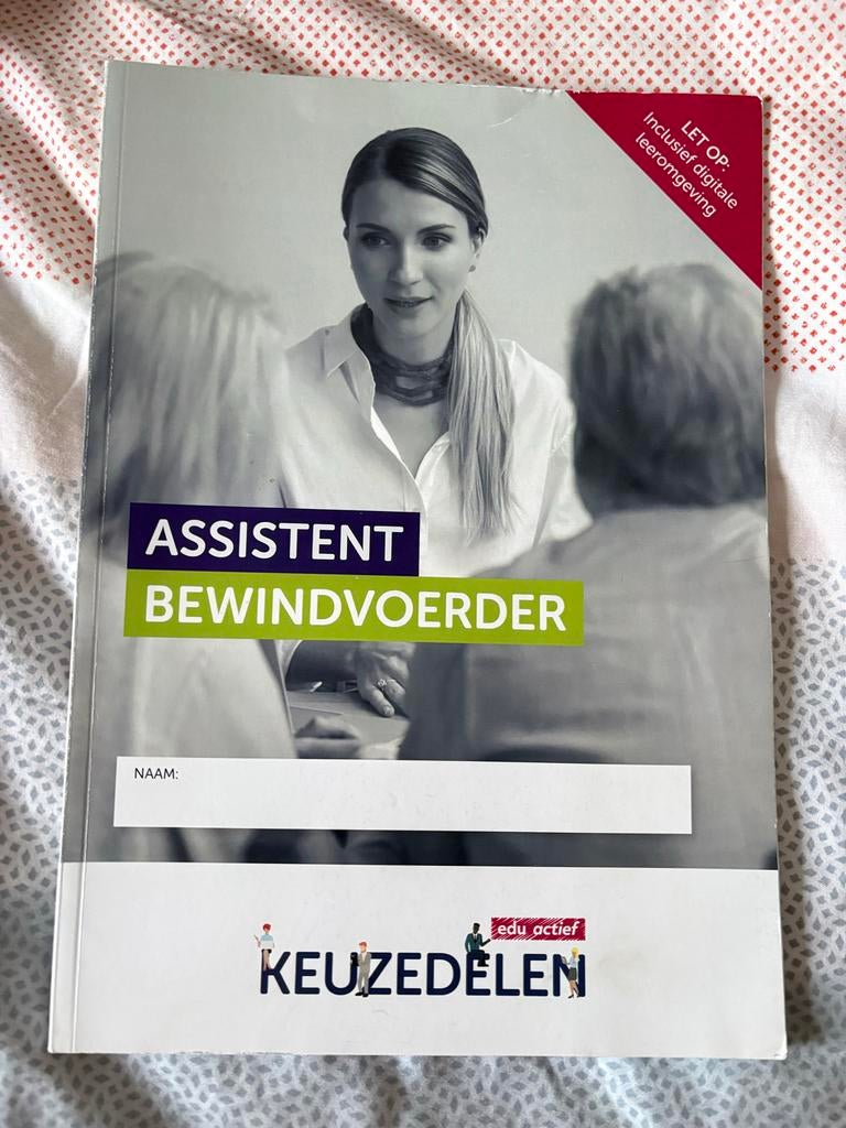 Schoolboek Assistent Bewindvoerder - Keuzedelen, Ophalen of Verzenden, Zo goed als nieuw, MBO