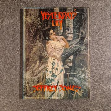 Yesterday’s Lily – Jeffrey Jones beschikbaar voor biedingen