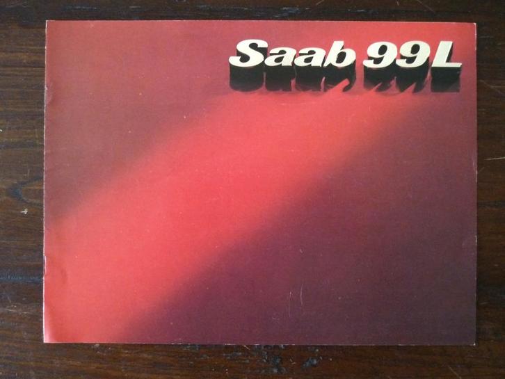 Saab 99 L (1976/1977), Boeken, Auto's | Folders en Tijdschriften, Nieuw, Overige merken, Ophalen of Verzenden