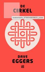 Boek, Dave Eggers, De Cirkel, Ophalen of Verzenden, Gelezen, Dave Eggers, Nederland