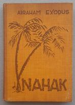 Nahak uit de bijgebouwen – Abraham Exodus, Ophalen of Verzenden, Zo goed als nieuw