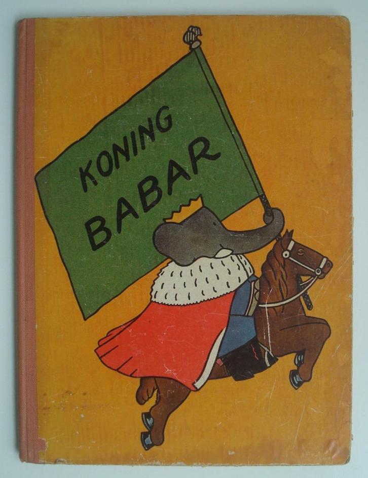 Koning Babar, 1e druk uit 1949, Boeken, Kinderboeken | Jeugd | onder 10 jaar, Gelezen, Fictie algemeen, Ophalen