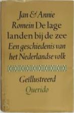 De lage landen aan zee Een geschiedenis vh Nederlandse volk, Boeken, Geschiedenis | Vaderland, Ophalen of Verzenden, Zo goed als nieuw