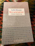 Wat er op het spel staat/ Cyrille Offermans/ dikke softc, Ophalen of Verzenden, Zo goed als nieuw