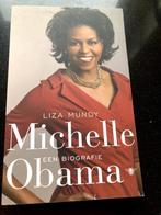 Michelle Obama een biografie, Ophalen of Verzenden, Zo goed als nieuw, Liza Mundy, Politiek