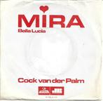 Cock van der Palm - Mira uit 1971, Gebruikt, 7 inch, Single, Ophalen of Verzenden