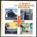 De winst van DUURZAAM BOUWEN, Ophalen of Verzenden, Gelezen, Bouwkunde