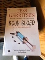 Tess Gerritsen - Koud Bloed, Boeken, Thrillers, Ophalen of Verzenden, Zo goed als nieuw, Nederland