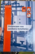 GEZOCHT: Instructieboek Ontwerpen van sanitaire installaties, Boeken, Ophalen of Verzenden