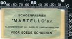 Sticker: Schoenfabriek Martello - Loon op Zand (1), Ophalen of Verzenden, Zo goed als nieuw, Bedrijf of Vereniging