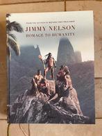 Jimmy Nelson - Homage to Humanity - Nieuw in Box, Ophalen of Verzenden, Nieuw, Fotografen