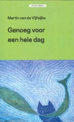 Genoeg voor een hele dag NR0069, Boeken, Gelezen, Verzenden, Martin van de Vijfeijke, Eén auteur