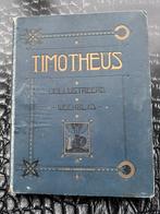 Timotheus weekblad, Antiek en Kunst, Ophalen of Verzenden