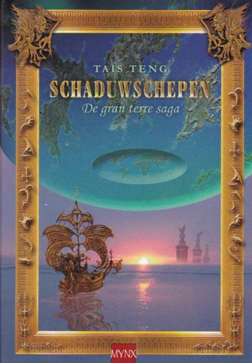 Tais Teng - De Gran Terre Saga deel 1 - Schaduwschepen, Boeken, Fantasy, Zo goed als nieuw, Ophalen of Verzenden