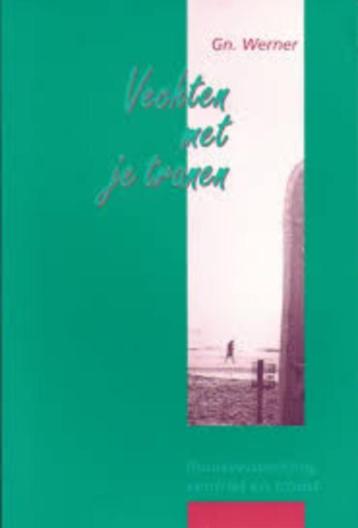 Vechten met je tranen Gn. Werner 9060159284 beschikbaar voor biedingen