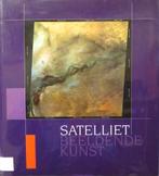 Boek: Satelliet Beeldende Kunst, Ophalen of Verzenden, Nieuw, Overige onderwerpen
