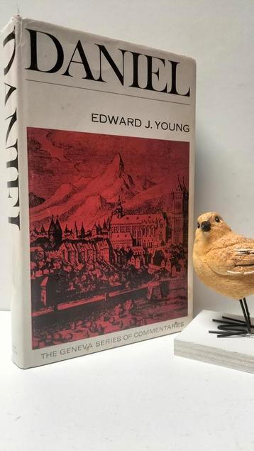 Young, Edward J.;  Daniel (The Geneva series of Commentaries beschikbaar voor biedingen