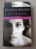 Sandra Brown - De Obsessie, Thriller, hardcover, Ophalen of Verzenden, Gelezen, Sandra Brown, Amerika