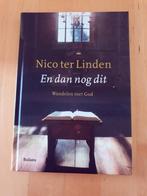 Nico ter Linden - En dan nog dit, Ophalen of Verzenden, Zo goed als nieuw, Nico ter Linden, Christendom | Katholiek