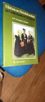 Mutsen en streekdrachten in Gelderland en Overijssel, Boeken, Ophalen of Verzenden, Gelezen, Overige onderwerpen, Woertman D.W. e.a.