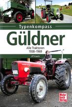 Güldner - Alle Traktoren 1938-1969