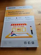 Retailmarketing en E-commerce voor het MBO, Ophalen of Verzenden, Zo goed als nieuw, Overige niveaus, Bedrijfseconomie of M&O